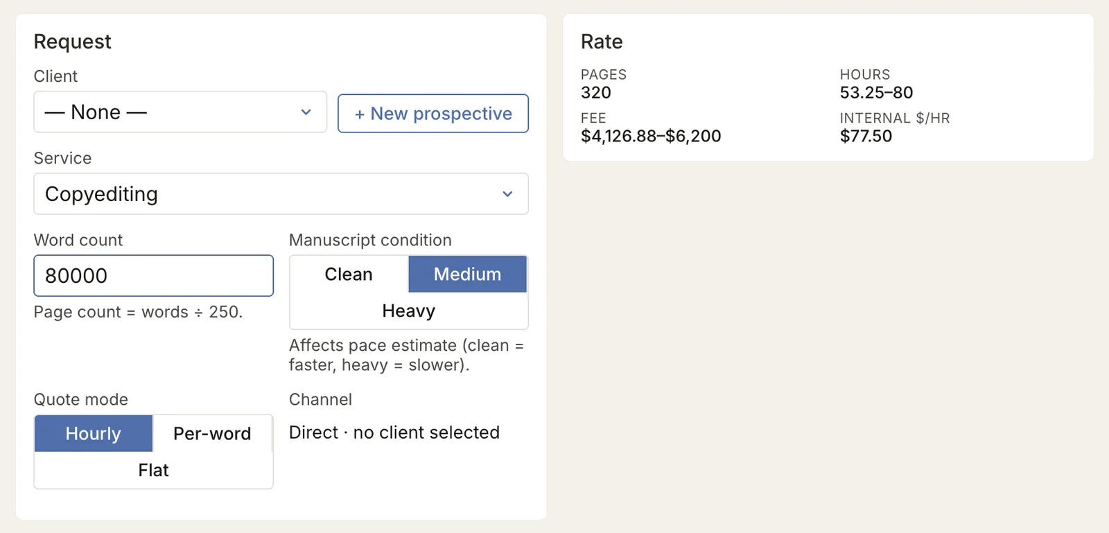 The Quote Composer: a copyedit of 80,000 words in medium condition, quoted hourly, giving 320 pages, 53 to 80 hours, and a fee of $4,127 to $6,200.